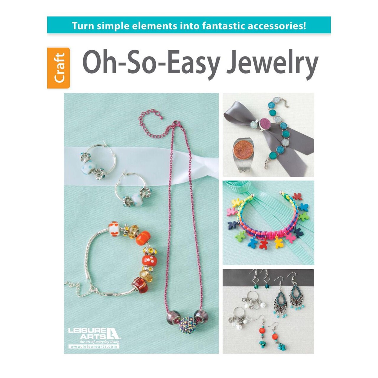 Leisure Arts Oh-So-Easy Jewelry Making Book for Adults, DIY Beading Books, Jewelry Craft Projects, Beadwork Techniques, Crafting Ideas for Beginners